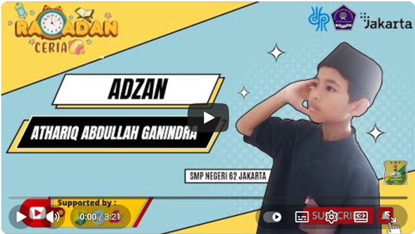 ADZAN MERDU SISWA SMPN 62 JAKARTA || EDISI RAMADHAN