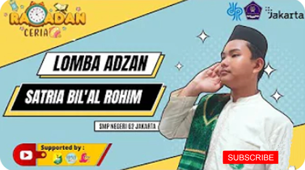 LOMBA ADZAN TINGKAT SMP || RAMADHAN CERIA DKI.JAKARTA