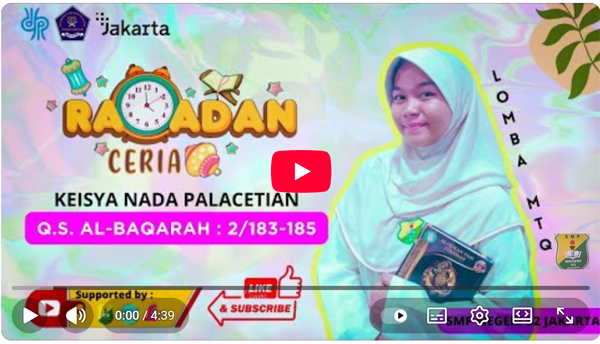 LOMBA MTQ PUTRI TINGKAT SMP -|| RAMADHAN CERIA DKI.JAKARTA